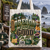 Oregon Looks Good On Me Tote Bag